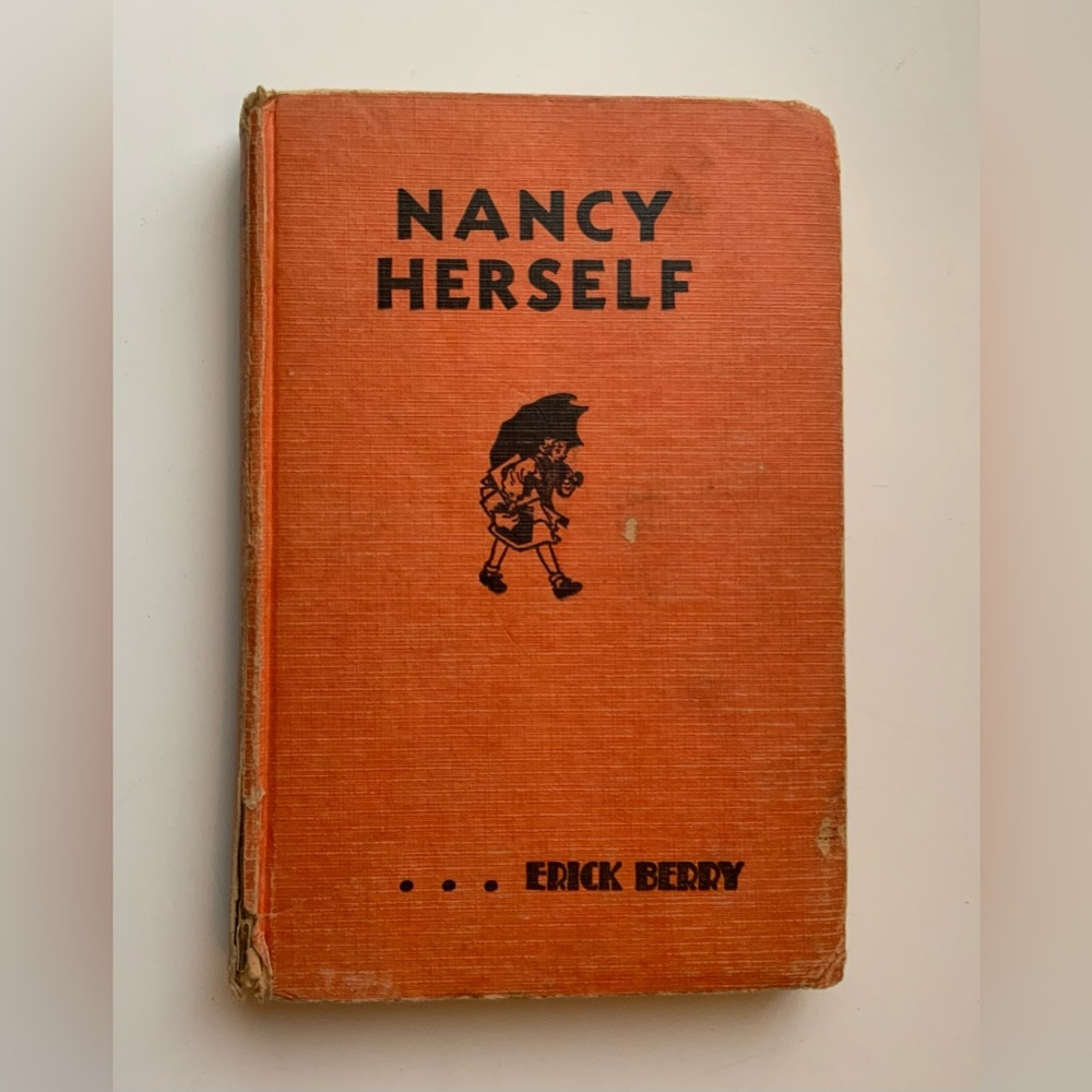 Vintage 30s Nancy Herself by Erick Berry Hardcover Book